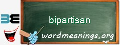 WordMeaning blackboard for bipartisan